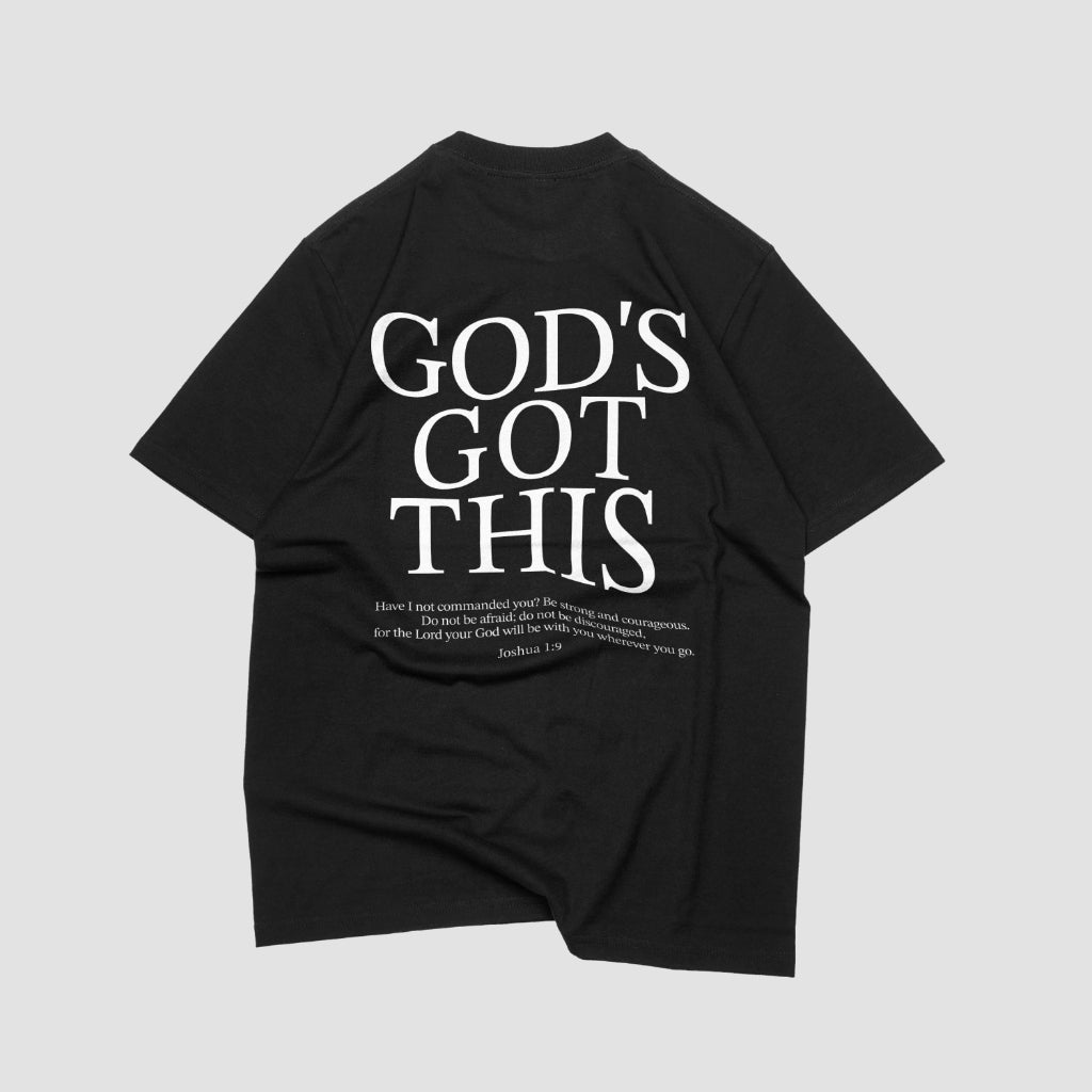 God's Got This|| Joshua 1:9|| Tee