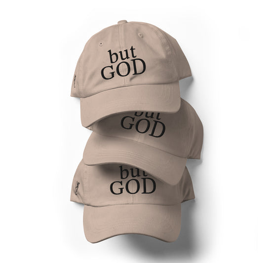 but GOD ||Dad hat