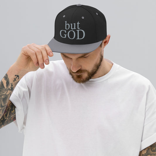 but GOD|| Snapback Hat