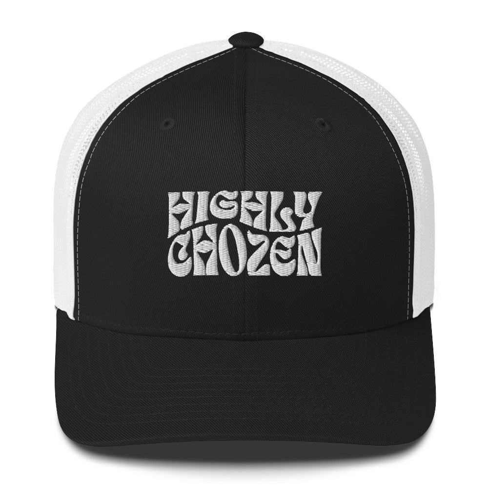 Highly Chozen Trucker Cap